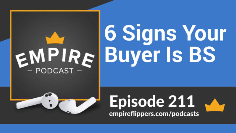 EFP 211: 6 Signs Your Buyer Is BS